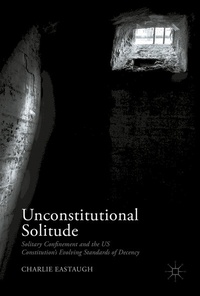 Abbildung von: Unconstitutional Solitude - Palgrave Macmillan