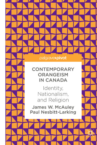 Abbildung von: Contemporary Orangeism in Canada - Palgrave Macmillan
