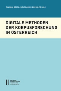 Abbildung von: Digitale Methoden der Korpusforschung - Verlag der österreichischen Akademie der Wissenschaften