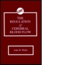 Enlarge image Cover: The Regulation of Cerebral Blood Flow - CRC Press