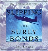 Enlarge image Cover: Slipping the Surly Bonds: Great Quotations on Flight - McGraw-Hill Professional