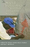 Cover: Social Archaeology of Australian Indigenous Societies - Aboriginal Studies Press