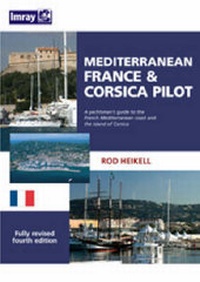 Abbildung von: Mediterranean France and Corsica - Imray, Laurie, Norie & Wilson Ltd