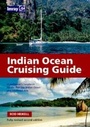 Cover: Indian Ocean Crusing Guide - Imray, Laurie, Norie & Wilson Ltd