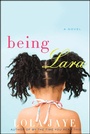 Cover: Being Lara - William Morrow Paperbacks