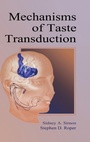 Cover: Mechanisms of Taste Transduction - CRC Press