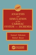 Cover: Analysis and Simulation of the Cardiac System Ischemia - CRC Press