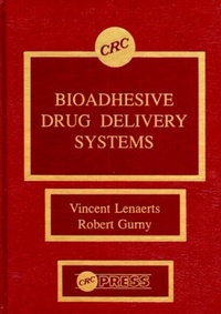 Enlarge image Cover: Bioadhesive Drug Delivery Systems - CRC Press