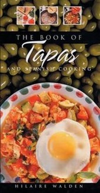 Abbildung von: BOOK OF TAPAS AND SPANISH COOKING - Salamander Books