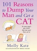 Cover: 101 Reasons to Dump Your Man and Get a Cat - HarperCollins
