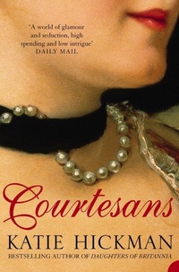 Enlarge image Cover: Courtesans - HarperPerennial