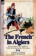 Cover: The French in Algiers - Leonaur Ltd
