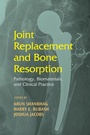 Cover: Joint Replacement and Bone Resorption - CRC Press