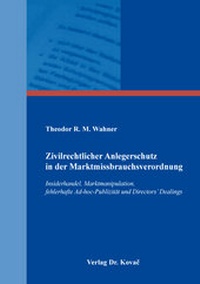 Abbildung von: Zivilrechtlicher Anlegerschutz in der Marktmissbrauchsverordnung - Kovac, Dr. Verlag
