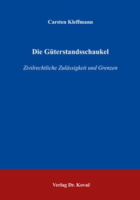 Enlarge image Cover: Die Güterstandsschaukel - Kovac, Dr. Verlag