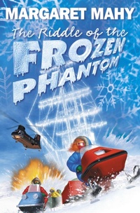 Enlarge image Cover: The Riddle of the Frozen Phantom - HarperCollins Children's Books
