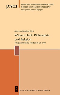Abbildung von: Wissenschaft, Philosophie und Religion - De Gruyter
