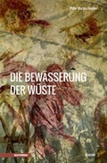 Cover: Die Bew&auml;sserung der W&uuml;ste - Sisyphus