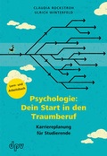 Cover: Psychologie: Dein Start in den Traumberuf - Deutscher Psychologen Verlag