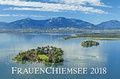 Cover: Fauenchiemsee Kalender 2018 - Chiemgauer Verlagshaus