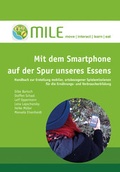 Cover: Mit dem Smartphone auf der Spur unseres Essens - RabenSt&uuml;ck