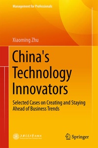 Enlarge image Cover: China's Technology Innovators - Springer