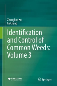 Enlarge image Cover: Identification and Control of Common Weeds: Volume 3 - Springer