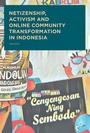 Cover: Netizenship, Activism and Online Community Transformation in Indonesia - Palgrave Macmillan