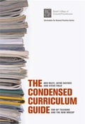 Cover: The Condensed Curriculum Guide for GP Training and the New MRCGP - Royal College of General Practitioners