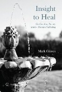 Enlarge image Cover: Insight to Heal - Lutterworth Press