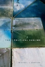 Cover: The Political Sublime - Duke University Press