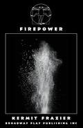 Cover: Firepower - Broadway Play Publishing Inc