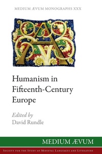 Enlarge image Cover: Humanism in Fifteenth-Century Europe - Medium Aevum Monographs / Ssmll