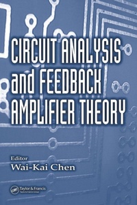 Enlarge image Cover: Circuit Analysis and Feedback Amplifier Theory - CRC Press