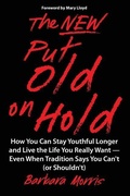 Cover: The New Put Old on Hold - Put Old on Hold Publications