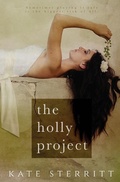 Cover: The Holly Project - Kate Sterritt