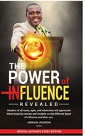 Cover: The Power Of Influence Revealed - Jerolin Jackson