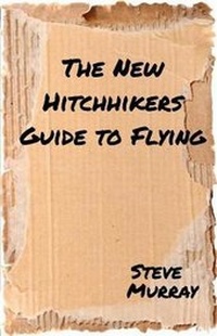 Enlarge image Cover: The New Hitchhiker's Guide to Flying - Wingit It