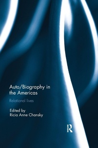 Enlarge image Cover: Auto/Biography in the Americas - Routledge