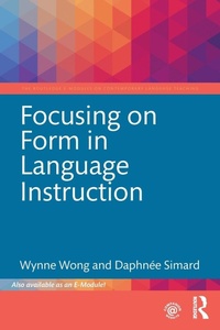 Enlarge image Cover: Focusing on Form in Language Instruction - Routledge