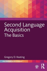 Enlarge image Cover: Second Language Acquisition: The Basics - Routledge