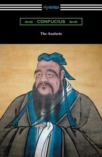 Abbildung von: The Analects (Translated by James Legge with an Introduction by Lionel Giles) - Digireads.com