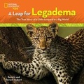Cover: A Leap for Legadema - National Geographic Kids
