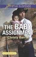 Cover: The Baby Assignment - Love Inspired Suspense Larger Print