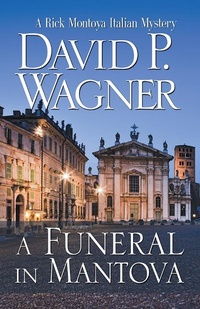 Enlarge image Cover: A Funeral in Mantova - Poisoned Pen Press