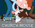 Cover: Quiet as a Church Mouse - Cedar Fort