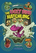 Cover: The Ugly Dino Hatchling - Raintree