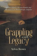Cover: Grappling with Legacy - Archway Publishing