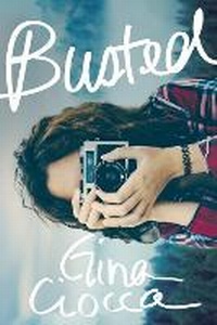 Enlarge image Cover: Busted - Sourcebooks, Inc