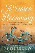 Cover: A Voice Becoming - FaithWords